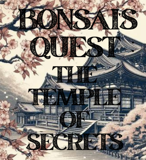 Bonsai's Quest Placeholder Title