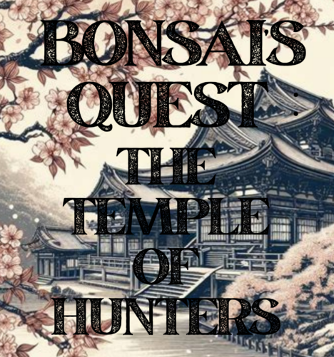 Bonsai's Quest Placeholder Title